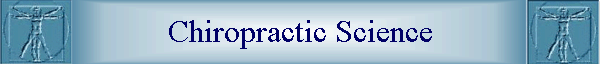 Chiropractic Science
