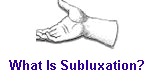 What Is Subluxation?