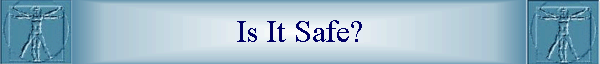 Is It Safe?
